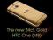 HTC ONE M8 !!! 24ct. GOLD !!! EXCLUSIVE LIMITED