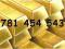 ZŁOTY NUMER ->781 454 543<-BĄDŹ ORYGINALNY !