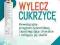 Wylecz cukrzycę Fuhrman