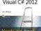 Microsoft Visual C# 2012 - krok po kroku
