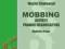 Mobbing. Aspekty prawno-organizacyjne