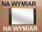 Nowoczesne LUSTRA LUSTRO NA WYMIAR model L Rzeszów