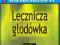 Małachow Giennadij - Lecznicza głodówka