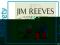 JIM REEVES: MOONLIGHT AND ROSES/THE JIM REEVES WAY