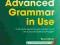 Advanced Grammar in Use A self-study reference +CD