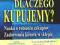 DLACZEGO KUPUJEMY NAUKA O ROBIENIU ZAKUPÓW OST.7N