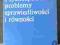 Psychospołeczne problemy sprawiedliwości i równośc