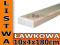 ### Listwa ławkowa 10x4x180cm ŚWIERK OD PRODUCENTA