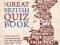 THE GREAT BRITISH QUIZ BOOK Preston