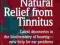 NATURAL RELIEF FROM TINNITUS: A GOOD HEALTH GUIDE