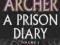 A PRISON DIARY: VOL. 1 - HELL Jeffrey Archer