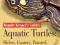 AQUATIC TURTLES (REPTILE KEEPER'S GUIDE) Bartlett