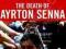 THE DEATH OF AYRTON SENNA Richard Williams