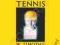THE INNER GAME OF TENNIS W Timothy Gallwey