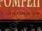 POMPEII: THE LIFE OF A ROMAN TOWN Mary Beard