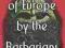 THE INVASION OF EUROPE BY THE BARBARIANS Jb Bury