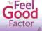 THE FEEL GOOD FACTOR Patrick Holford