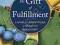 GIFT OF FULFILLMENT Dinneen, O'Reilly