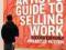 THE ARTIST'S GUIDE TO SELLING WORK Ruston