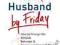 HAVE A NEW HUSBAND BY FRIDAY Kevin Leman