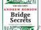 THE TIMES: BRIDGE SECRETS Andrew Robson