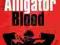 ALLIGATOR BLOOD James Leighton