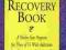 THE DUAL DISORDERS RECOVERY BOOK