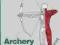 ARCHERY ANATOMY Ray Axford