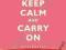 LITTLE WAYS TO KEEP CALM AND CARRY ON Reinecke