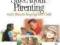 WHAT THE BIBLE SAYS ABOUT PARENTING John MacArthur