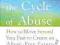 BREAKING THE CYCLE OF ABUSE Beverly Engel