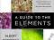 A GUIDE TO THE ELEMENTS Albert Stwertka