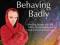 PEOPLE WITH AUTISM BEHAVING BADLY John Clements