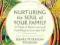 NURTURING THE SOUL OF YOUR FAMILY Renee Trudeau