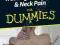TREATING YOUR BACK &amp; NECK PAIN FOR DUMMIES