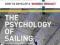 PSYCHOLOGY OF SAILING FOR DINGHIES AND KEELBOATS