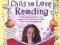 HOW TO GET YOUR CHILD TO LOVE READING Esme Codell