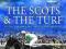 THE SCOTS &amp; THE TURF: RACING AND BREEDING