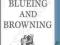 FIREARM BLUEING AND BROWNING R.H. Angier