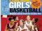 THE COMPLETE GUIDE TO COACHING GIRLS' BASKETBALL