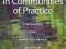 REFLECTING IN COMMUNITIES OF PRACTICE Curtis, Lebo