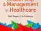 LEADERSHIP AND MANAGEMENT IN HEALTHCARE Gopee