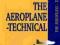 THE AEROPLANE, TECHNICAL Trevor Thom