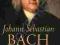 JOHANN SEBASTIAN BACH: THE LEARNED MUSICIAN Wolff
