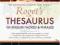 ROGET'S THESAURUS OF ENGLISH WORDS AND PHRASES