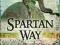 THE SPARTAN WAY Nic Fields