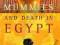 MUMMIES AND DEATH IN EGYPT Dunand, Lichtenberg