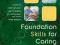 FOUNDATION SKILLS FOR CARING McEwing, Richardson