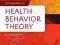 INTRODUCTION TO HEALTH BEHAVIOR THEORY Hayden