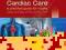 ACUTE CARDIAC CARE: A PRACTICAL GUIDE FOR NURSES